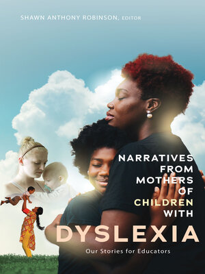 cover image of Narratives from Mothers of Children with Dyslexia